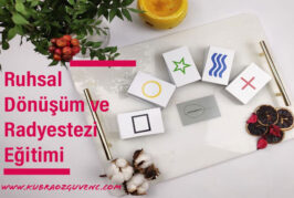 Ruhsal Dönüşüm ve Radyestezi Eğitimi