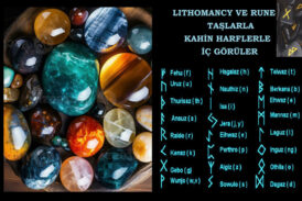 Lithomancy ve Rune. Taşlarla, Kahin Harflerle İç Görüler