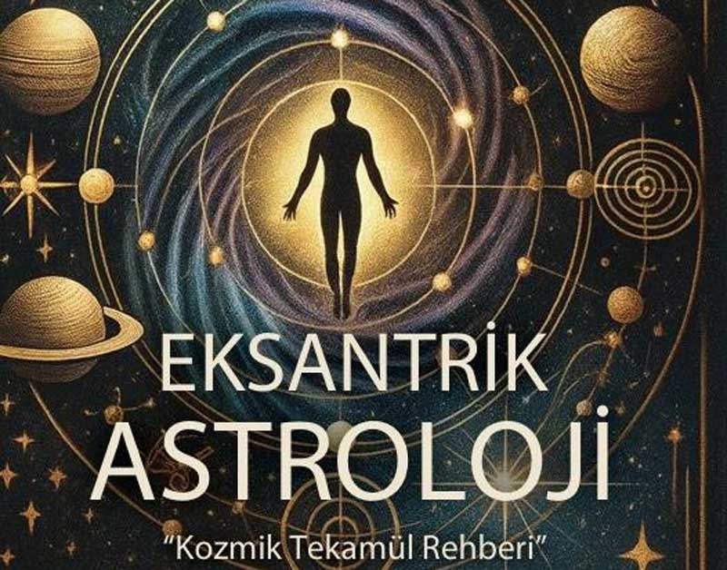 Eksantrik-Astroloji-Nesrin-Dabağlar