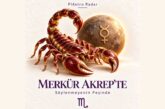 Merkür Akrep’te: Söylenmeyenin peşinde